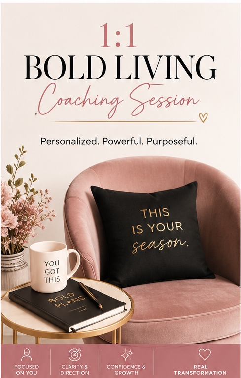 1:1 Bold Living Coaching Session